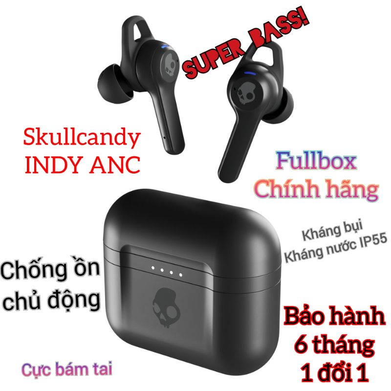 Tai nghe Skullcandy INDY ANC bluetooth không dây chính hãng Noise Canceling True Wireless