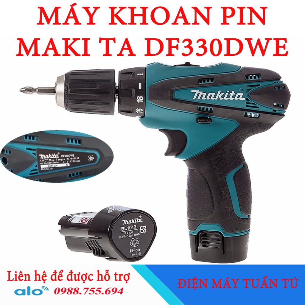 MÁY VẶN VÍT MAKITA-DF330DWE - CHẠY PIN 12V CỦ SẠC TO