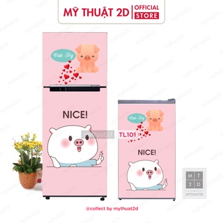 Decal dán tủ lạnh chống thấm loại tốt mẫu Pig Cute - mã TL101