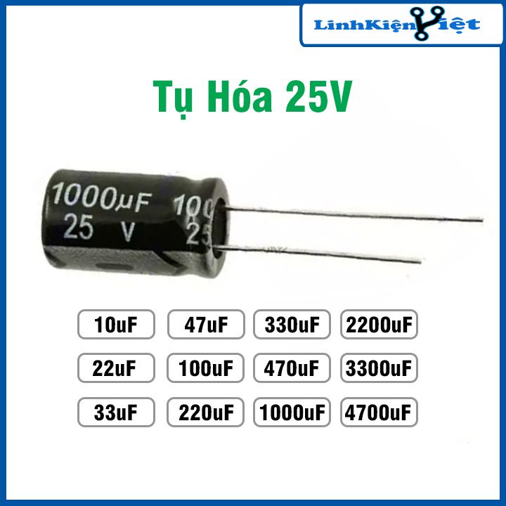 Tụ hóa phân cực 25V đủ giá trị