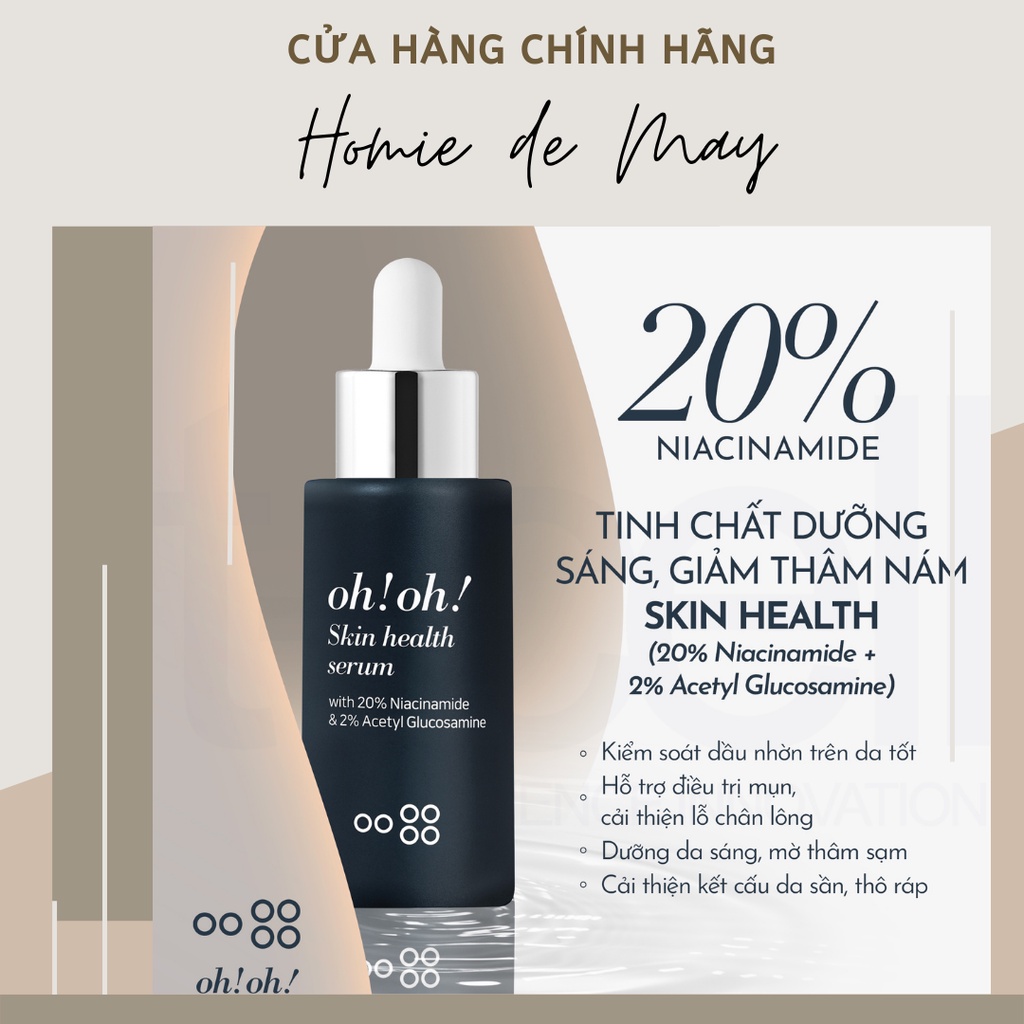Serum dưỡng sáng giảm thâm nám, thu nhỏ lỗ chân lông Oh!Oh! Skin Health 20% Niacinamide