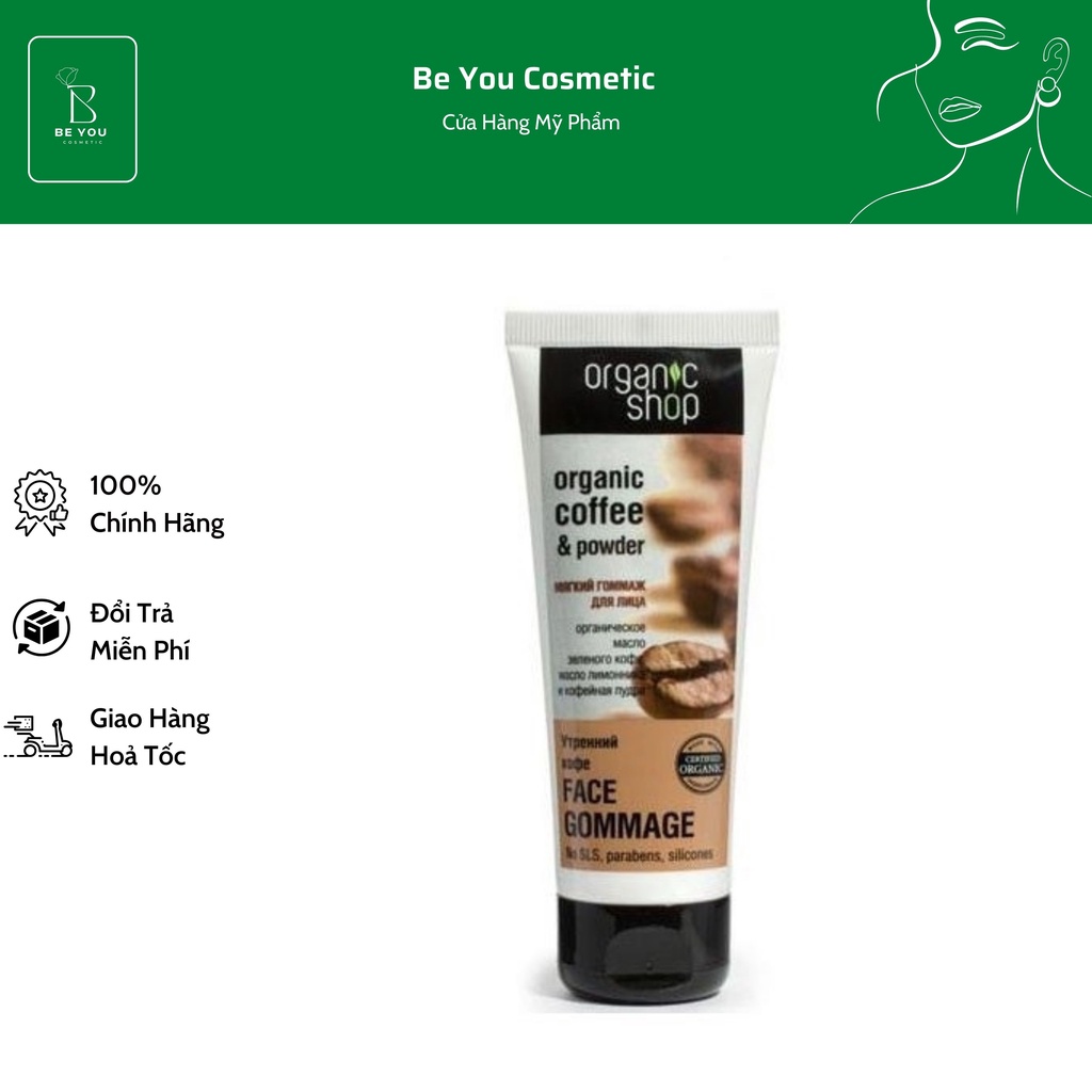 Tẩy Tế Bào Chết Mặt Organic Shop Soft Face Gommage Morning Coffee 75ml - Hương Cà Phê