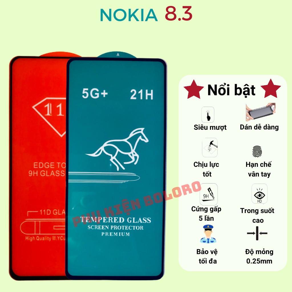 Kính Cường Lực Nokia 8.3 🔥 Cảm ứng Siêu mượt Hạn chế bám vân 🔥 Full màn độ cứng 21H