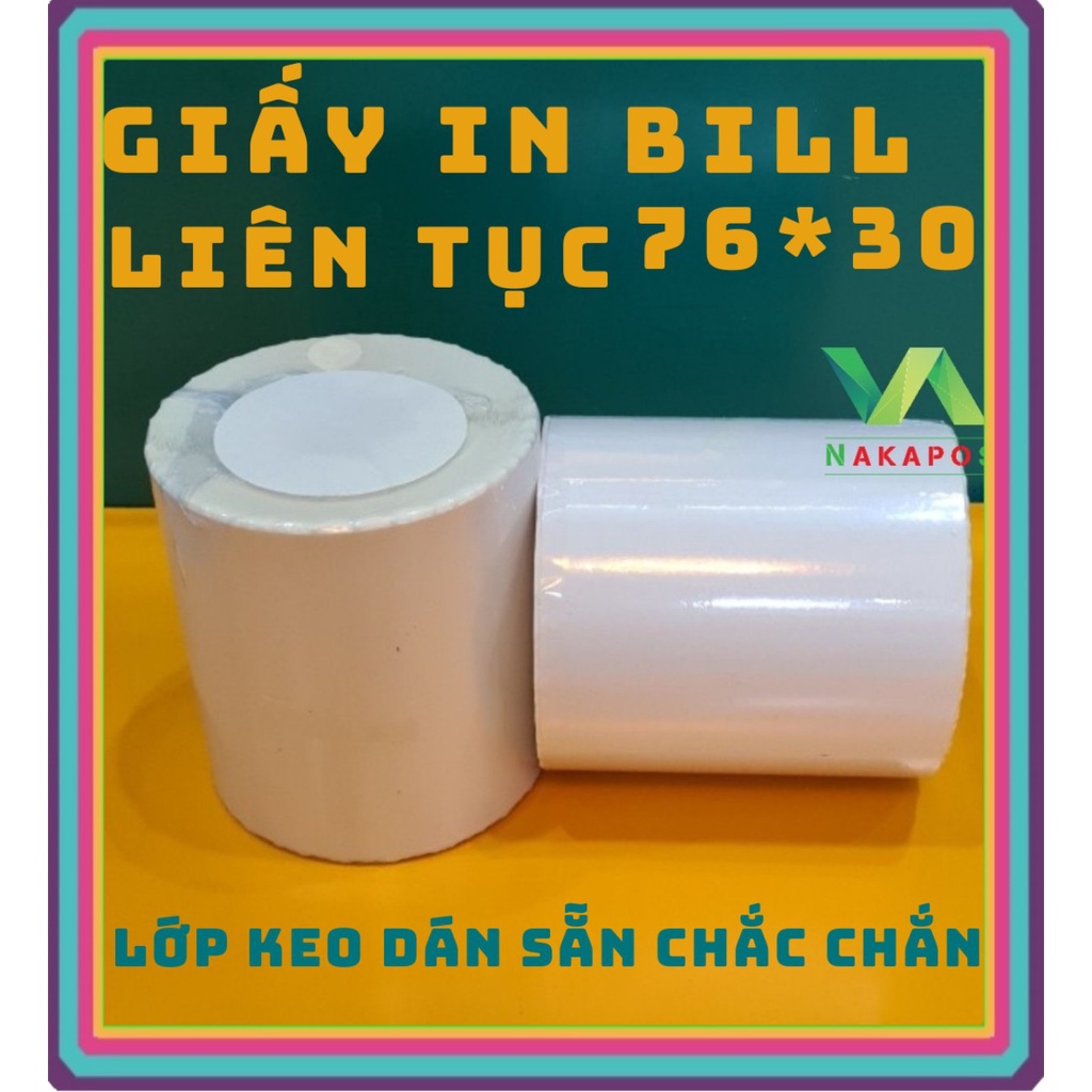 Giấy in hóa đơn tự dán, khổ giấy 76 *30 m liên tục in bill, in đơn livestream, in đơn shopee
