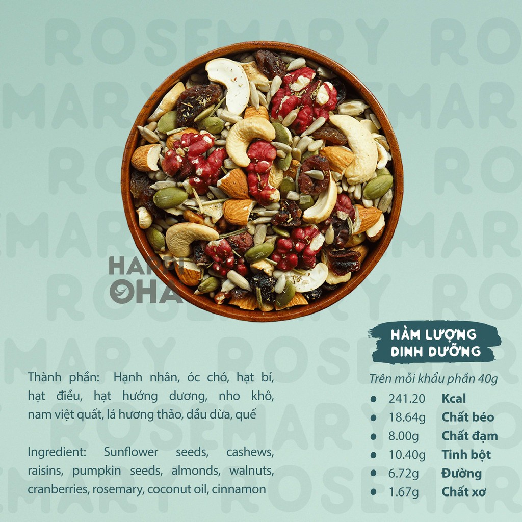 Trailmix Rosemary HAPPI OHA - Ngũ Cốc Ăn Kiêng Không Đường Tinh Luyện Hỗn Hợp Hạt Trái Lá Hương Thảo