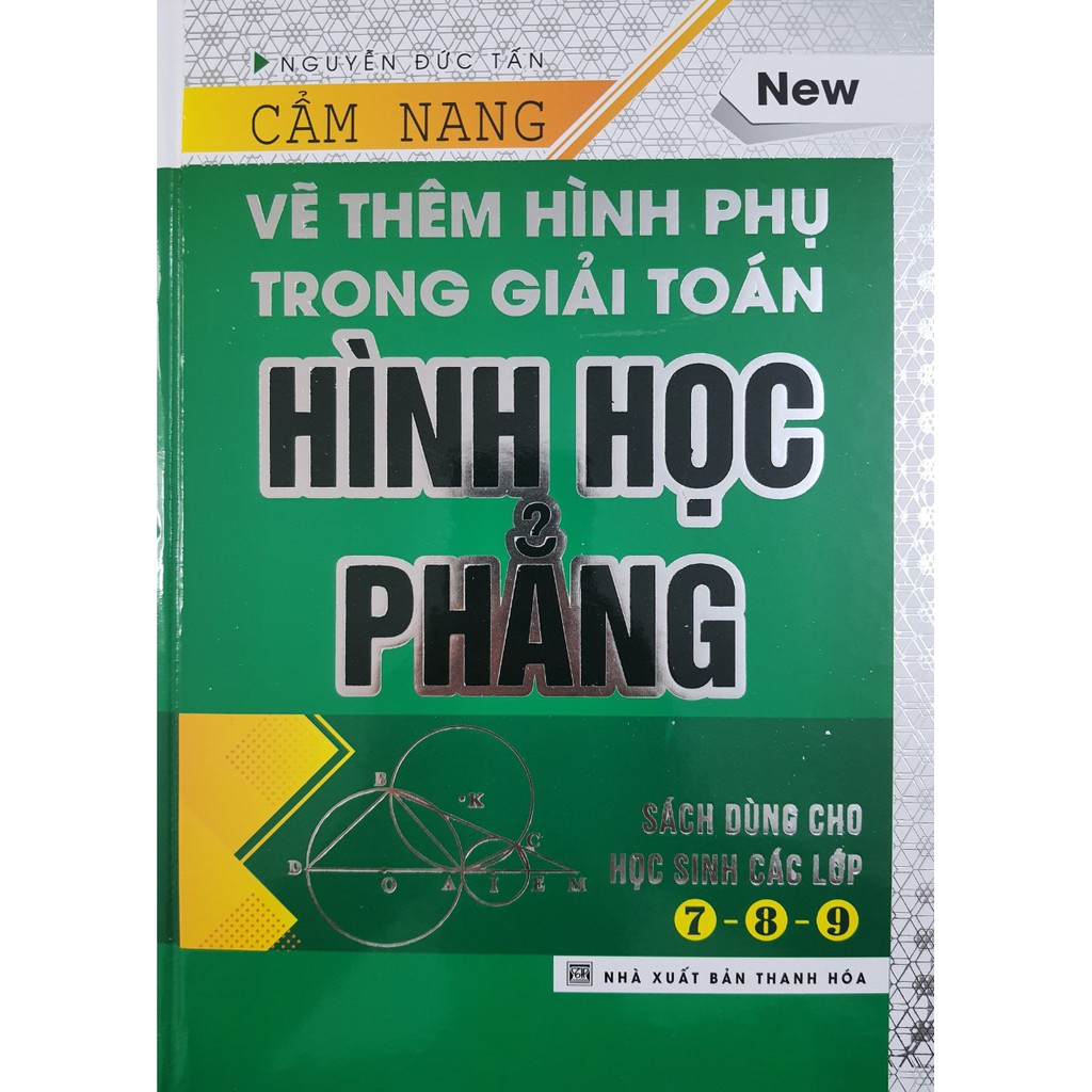 Sách - Cẩm nang Vẽ thêm hình phụ trong giải toán Hình học phẳng