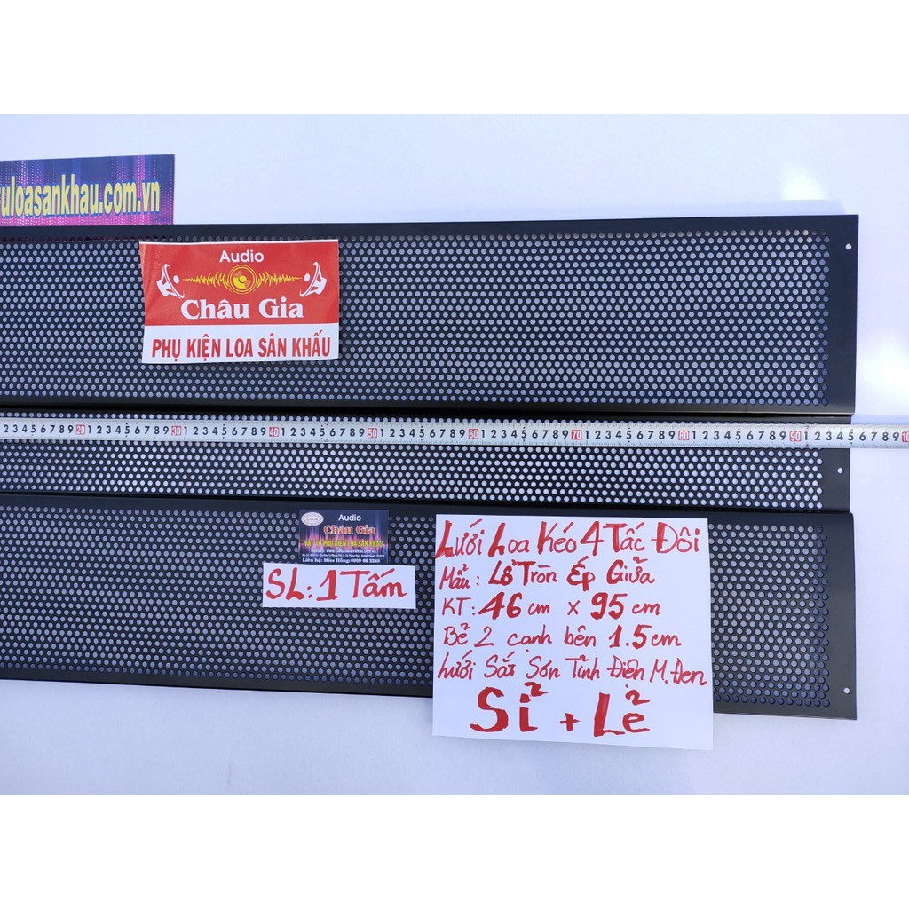 Lưới loa kéo 4 tấc  1 tấm Auido Châu Gia