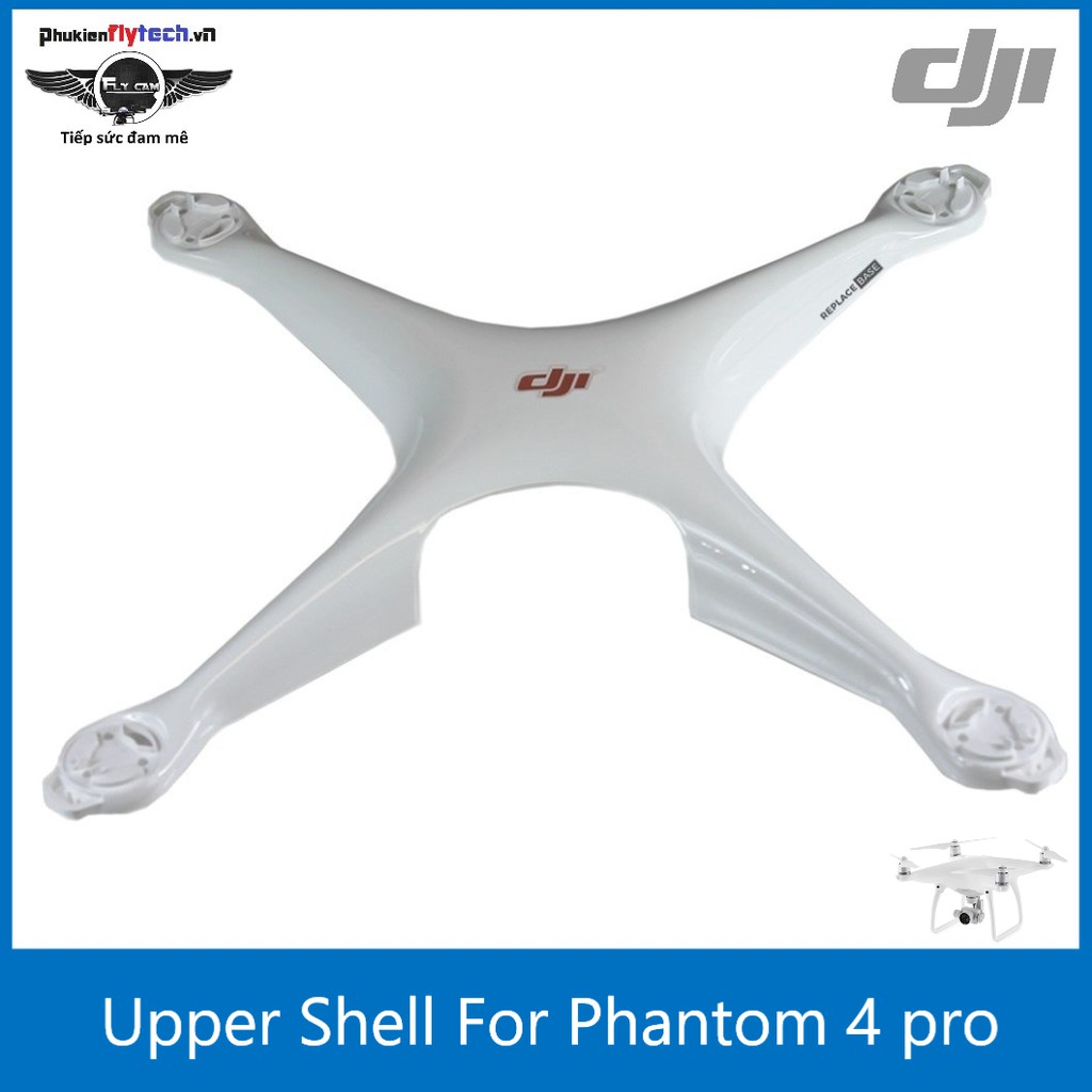 Vỏ lưng phantom 4 Pro V2.0 - Chính hãng DJI