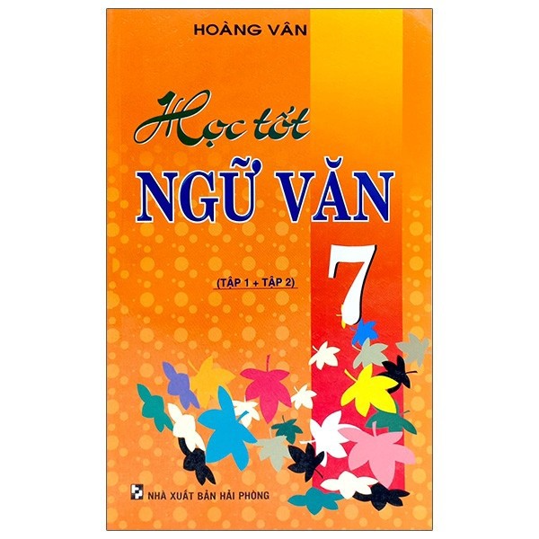 Sách - Học Tốt Ngữ Văn Lớp 7 - Tập 1 + Tập 2