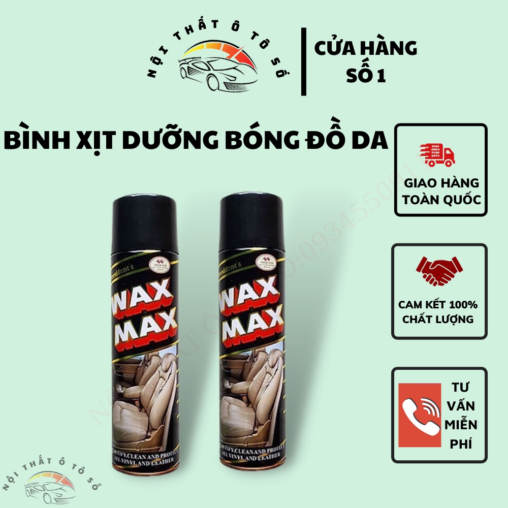 Chai xịt bóng nội thất ô tô công nghệ nano Wax Max xịt bóng đồ da xịt bóng đồ gỗ xịt bóng nhựa nhám