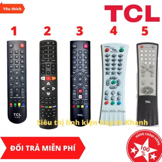 (CHO ĐỔI TRẢ) REMOTE ĐIỀU KHIỂN TIVI TCL