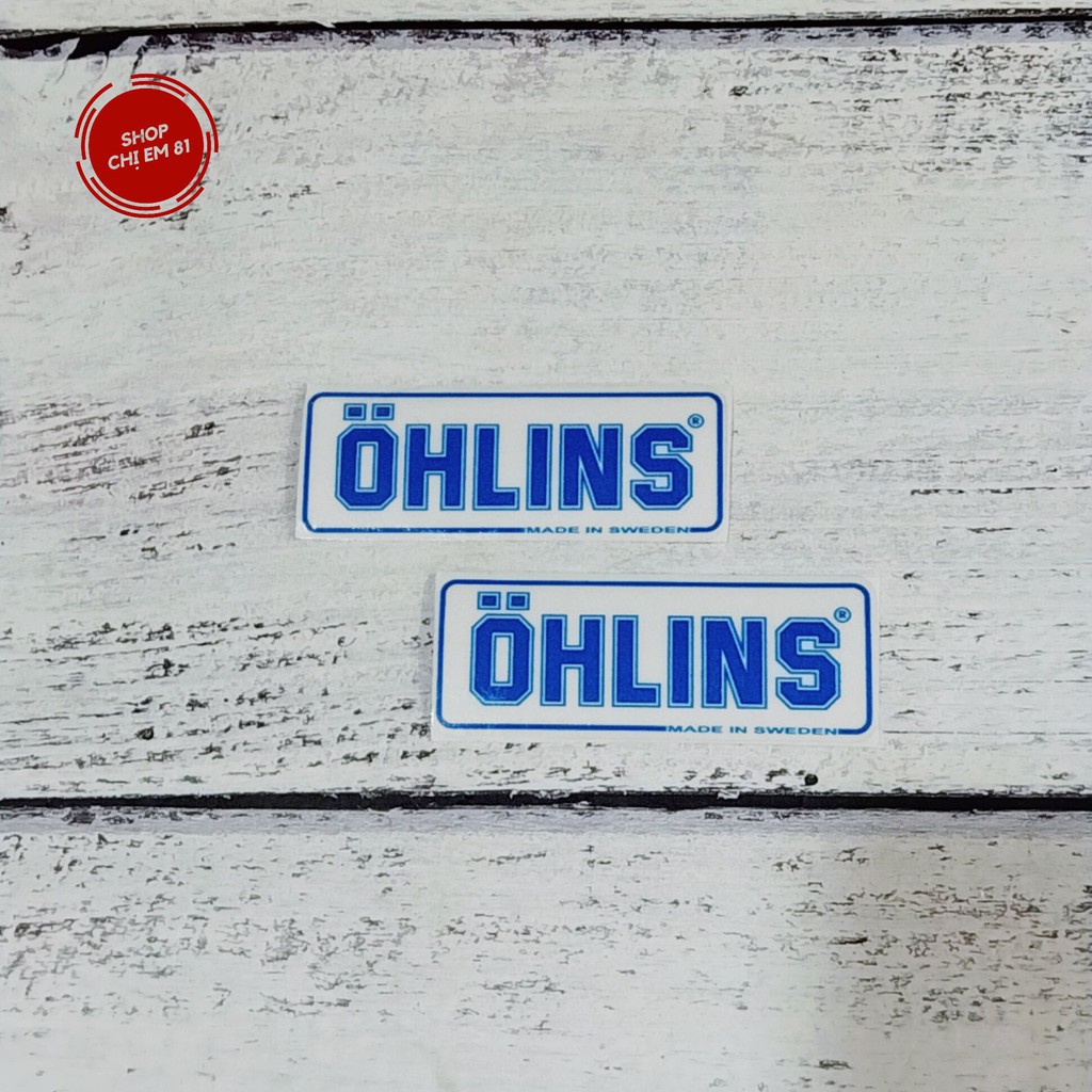 Tem decal trong suốt chữ OHLINS dán trang trí bình dầu và chân phuộc (1 CẶP)