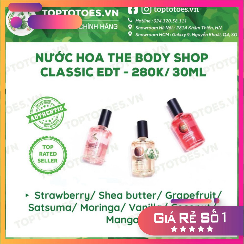 RẺ QUÁ . Nước hoa The Body Shop Classic EDT - Strawberry/ Shea butter/ Grapefruit/ Satsuma/ Moringa/ Vanilla/ Coconut . 