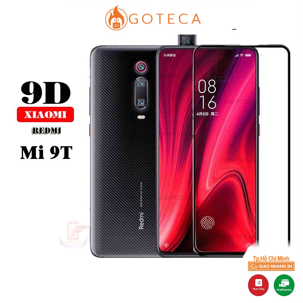 KÍNH CƯỜNG LỰC MI 9T - Full màn hình - 9D - 9H