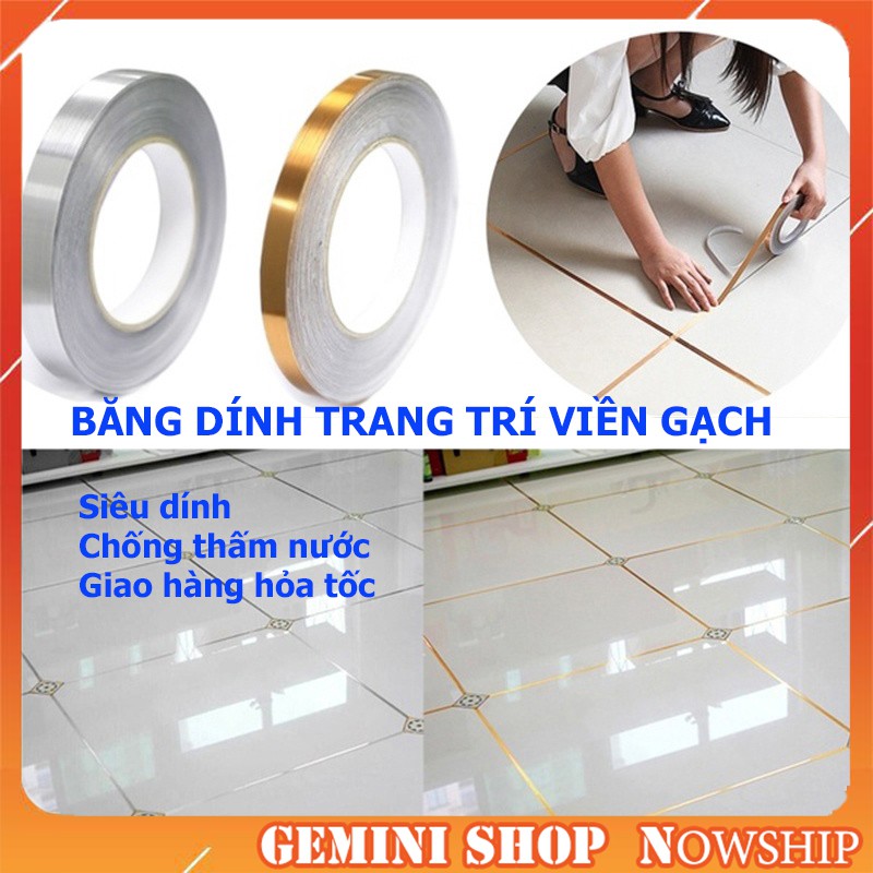Băng Keo Dính Dán Viền Gạch Men 50m Chống Thấm Nước Trang Trí Nhà Cửa BKG GEMINI SHOP