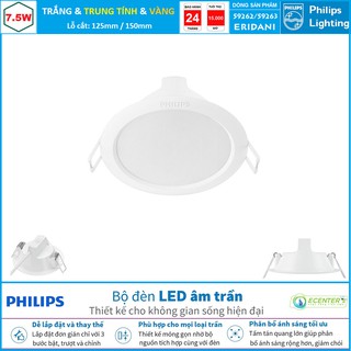Đèn led âm trần 7,5w philips downlight 59263 eridani 150 | ánh sáng trung tính 4000k