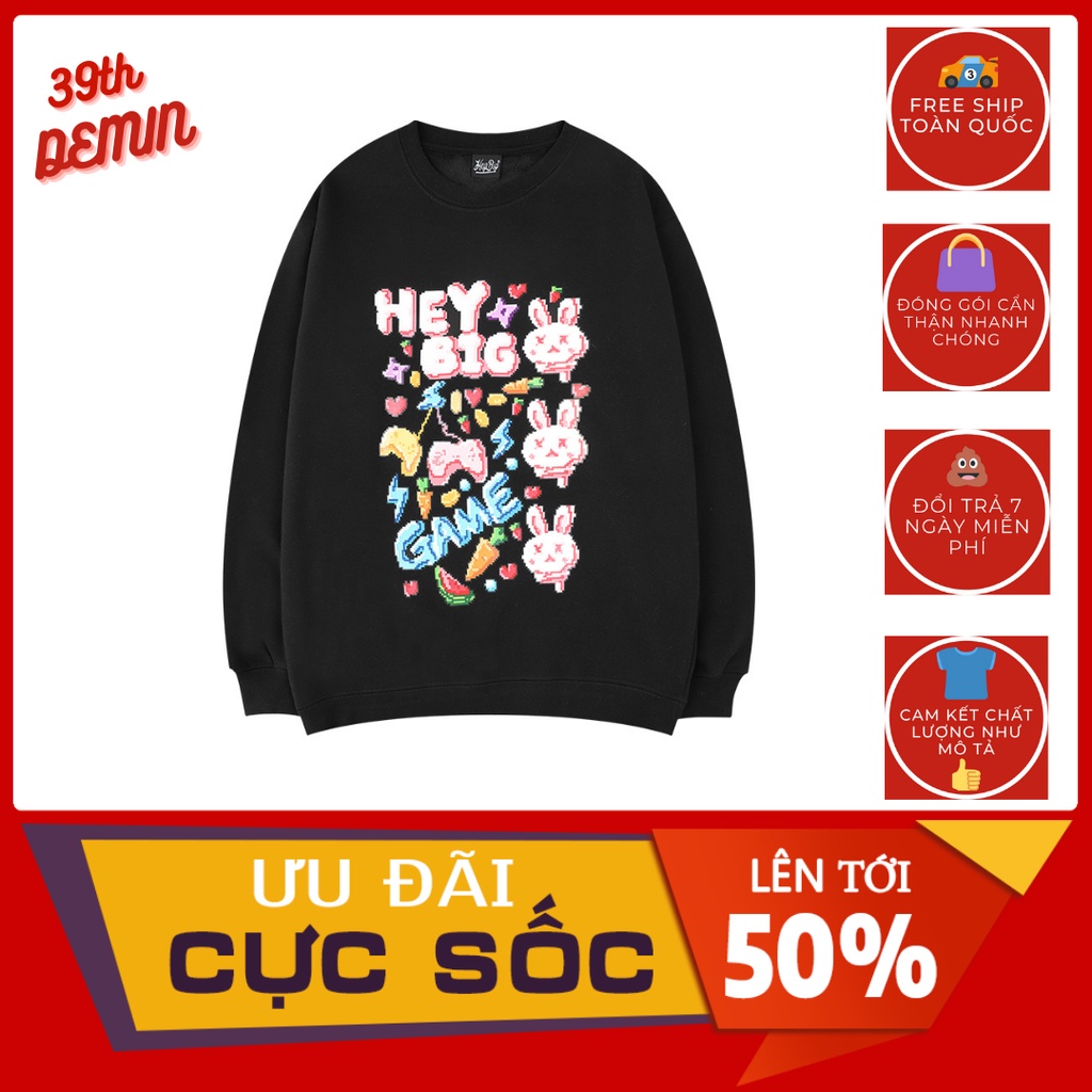 Áo nỉ HEY BIG nelly phong cách Hồng Kông sweater unisex nam nữ Form rộng Free Size