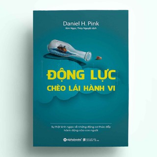 Động Lực Chèo Lái Hành Vi