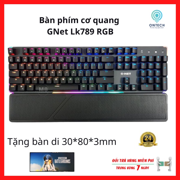 Bàn Phím Gaming Cơ Quang G-Net Lk789 RGB / Chính Hãng / 104 key