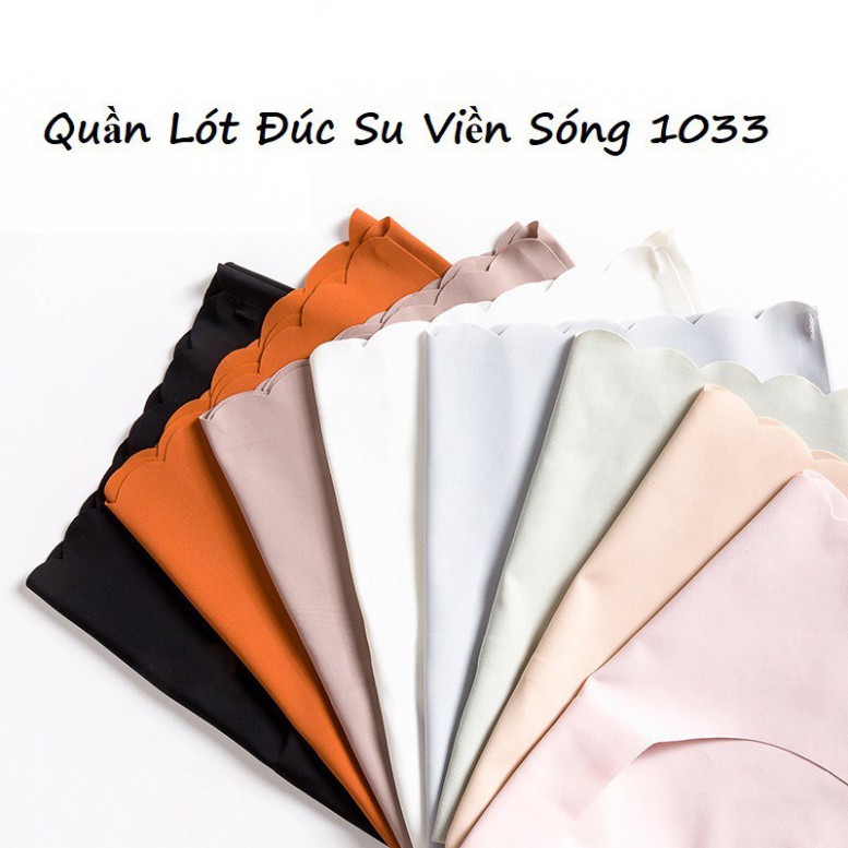 [SỈ 10 QUẦN] Quần Lót Nữ Su Đúc 1033,Không Đường May, Quần Mặc Trong Váy [SIZE 45-60kg]