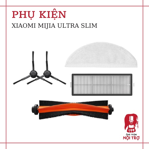 Phụ kiện dành cho Robot hút bụi XIAOMI MIJIA ULTRA SLIM