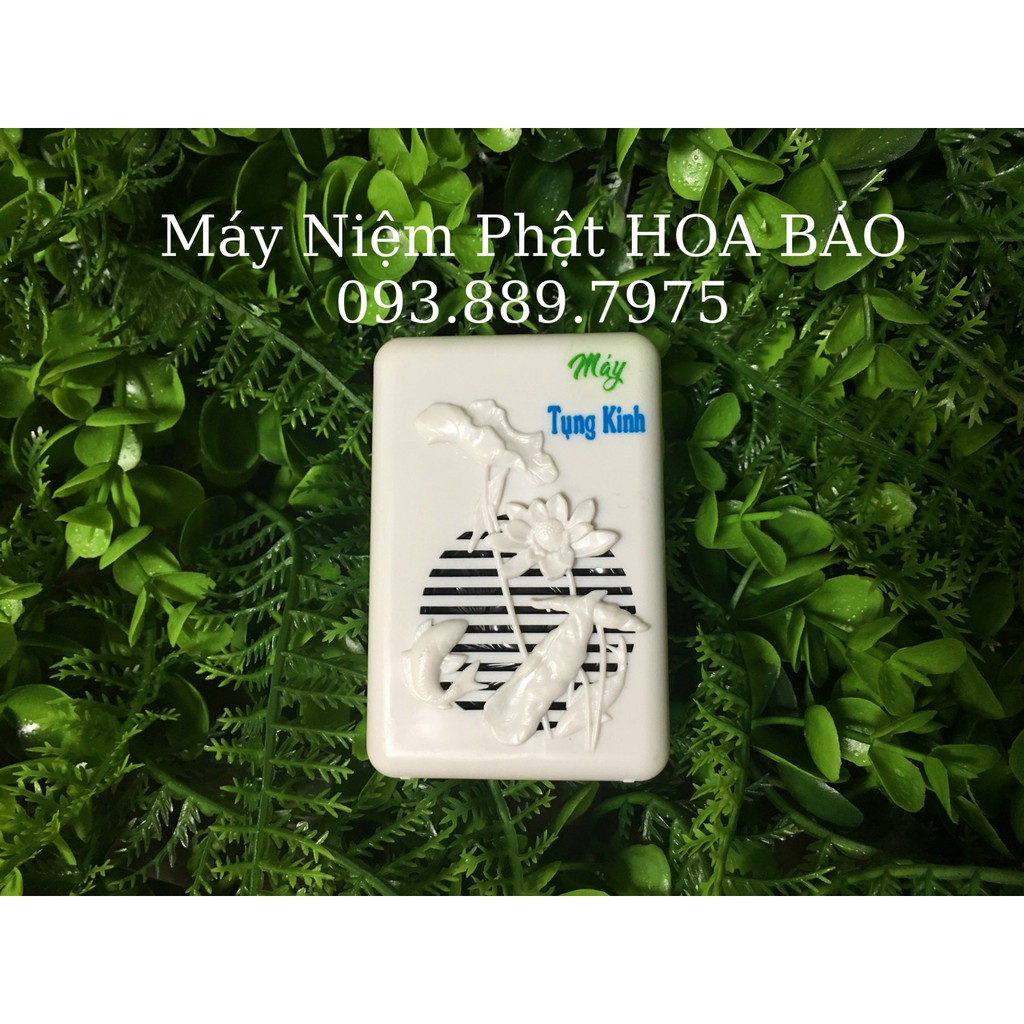 MÁY TỤNG KINH NIỆM PHẬT - 1 BÀI