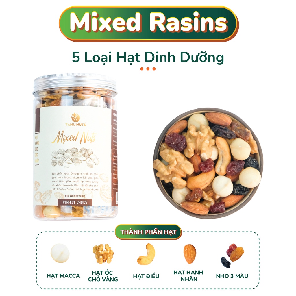 [Mã BMBAU50 giảm 7% đơn 99K] Hạt dinh dưỡng TANU NUTS Mix Nuts 5 loại hạt điều, óc chó, hạnh nhân, macca, nho khô 500g