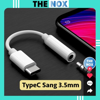 Cáp Chuyển TypeC Sang 3.5 - Bảo Hành 01 Tháng 1 Đổi 1 [The Nox]
