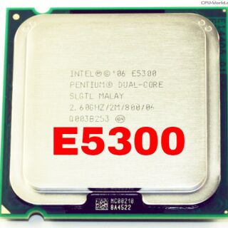 Intel pentium E5300, E5700