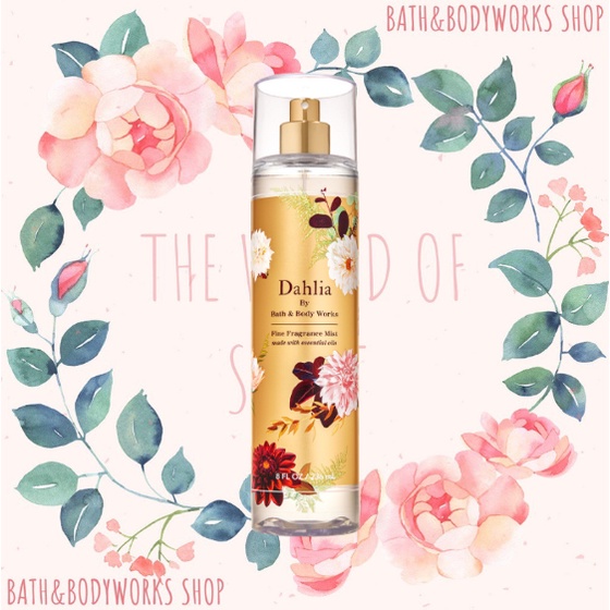 Xịt thơm Body mist Bath & Body Works - Dahlia