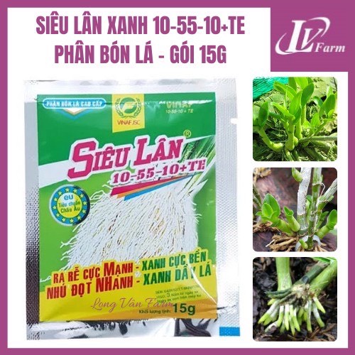 Siêu lân xanh- Phân Bón Lá Kích Thích Ra Rễ, Bật Chồi, Xanh Dày Lá Cho Cây Trồng, Hoa Lan 10-55-10+TE - Gói 15g