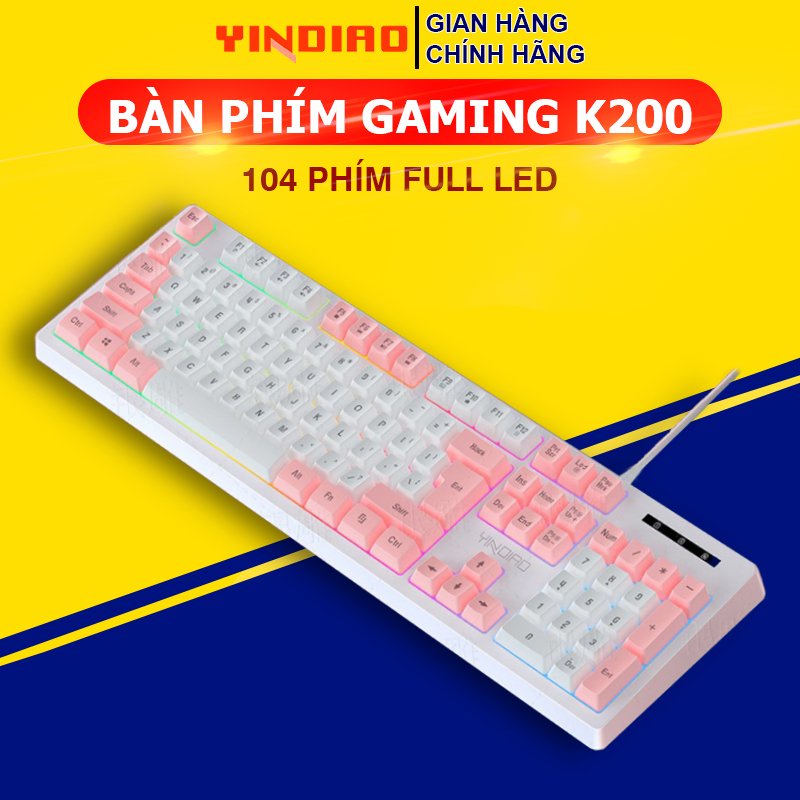 Bàn Phím Máy Tính Gaming Giả Cơ Chính Hãng YINDIAO K200 Led Nhiều Màu