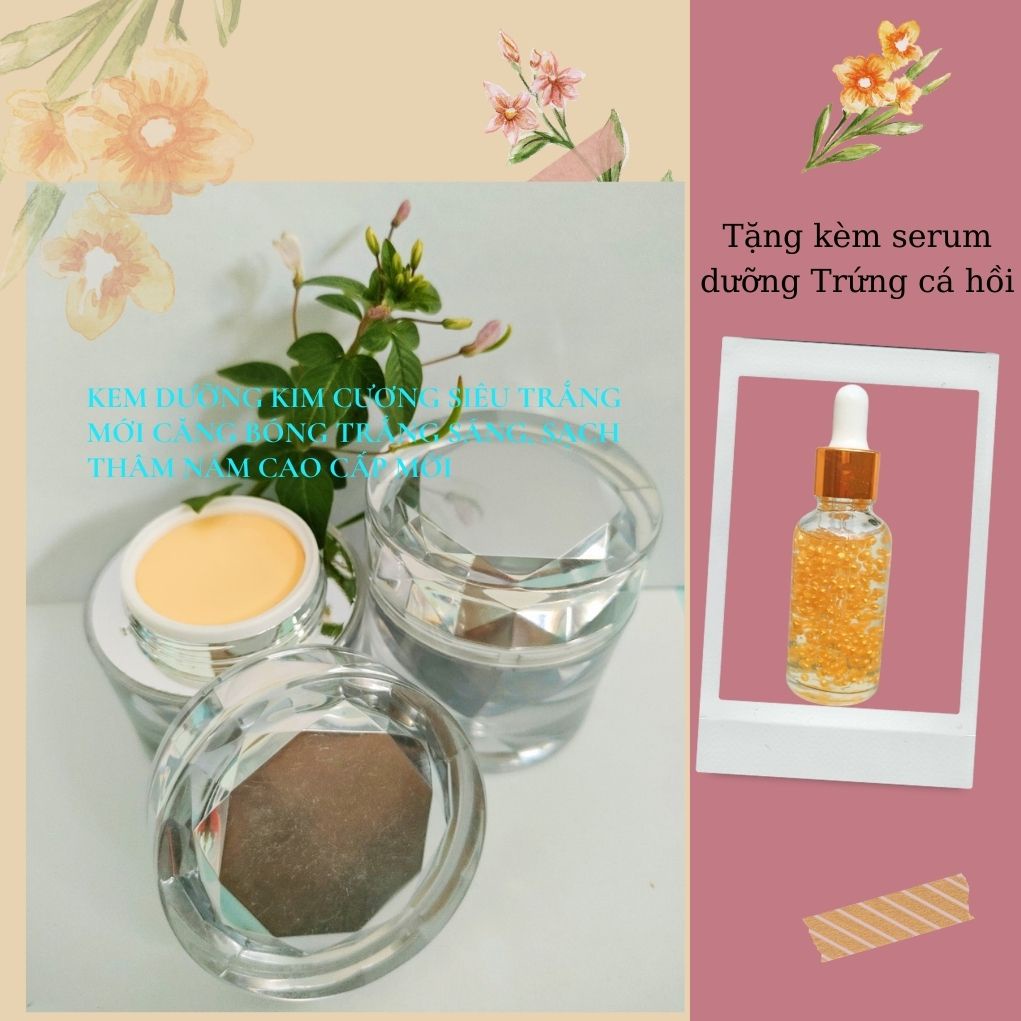 (Tặng kèm serum dưỡngKem dưỡng Kim Cương siêu trắng mới 20gr căng bóng trắng sáng, sạch thâm nám cao cấp mới