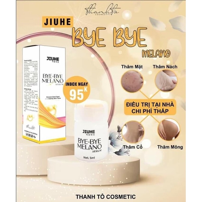Serum giảm thâm Jiuhe Bye-Bye Melano 5ml - Mỹ phẩm Thanh Tô Chính Hãng
