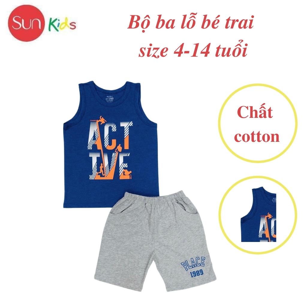 Đồ bộ bé trai, bộ ba lỗ cho bé chất thun cotton, nhiều màu, size 4-14 tuổi - SUNKIDS