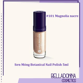 [CHÍNH HÃNG_DATE 2022] Sơn móng tay Yves Rocher Color Nail Polish 5ml #101 Magnolia narcre : Nude sữa nhẹ nhàng
