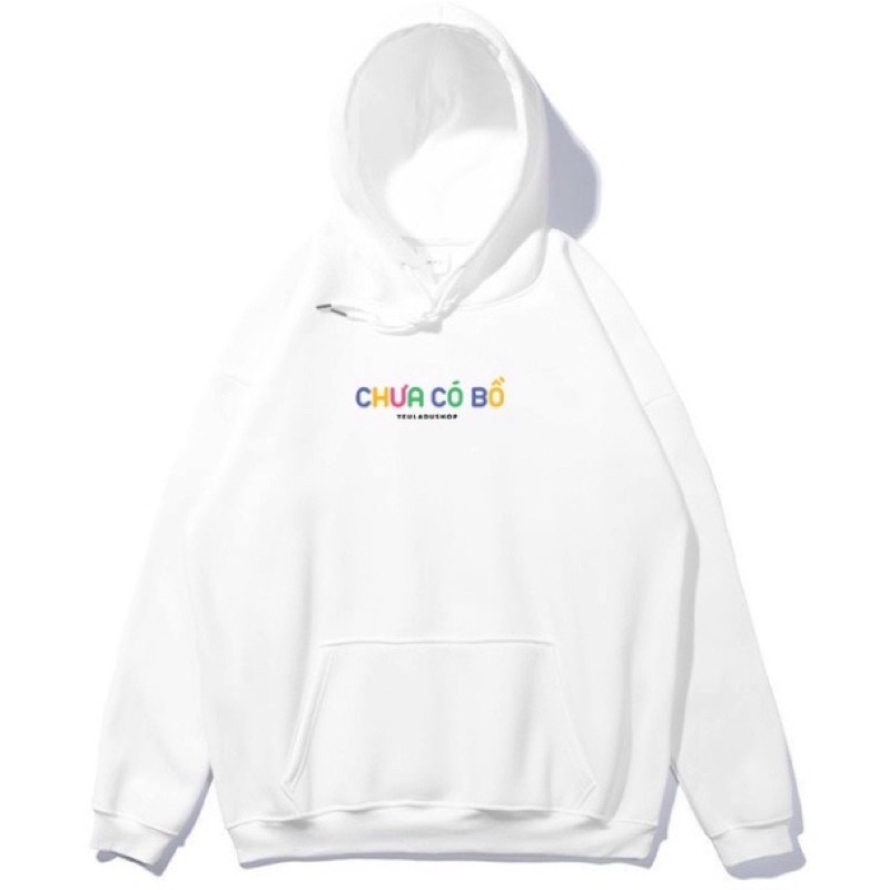 áo hoodie nỉ mũ đã có bồ, chưa có bồ | BigBuy360 - bigbuy360.vn