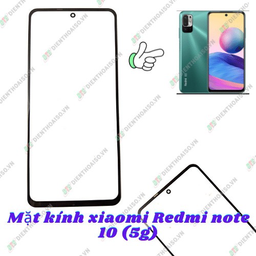 Mặt kính xiaomi redmi note 10 (5G)