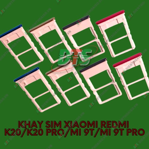Khay sim Xiaomi Mi 9T , K20 pro , K20