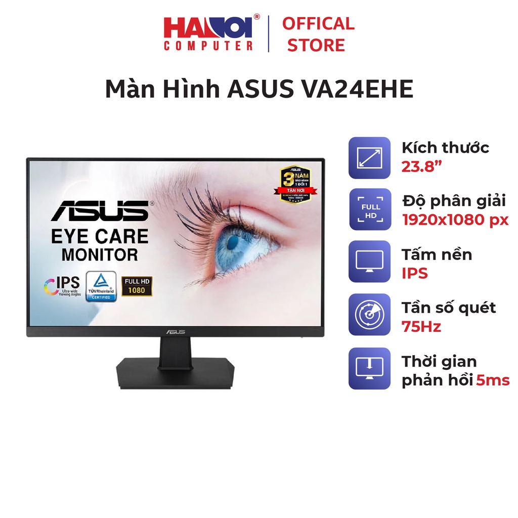 Màn Hình ASUS VA24EHE (23.8 inch'/FHD/IPS/75Hz/5ms/250 nits/HDMI+VGA+DVI)