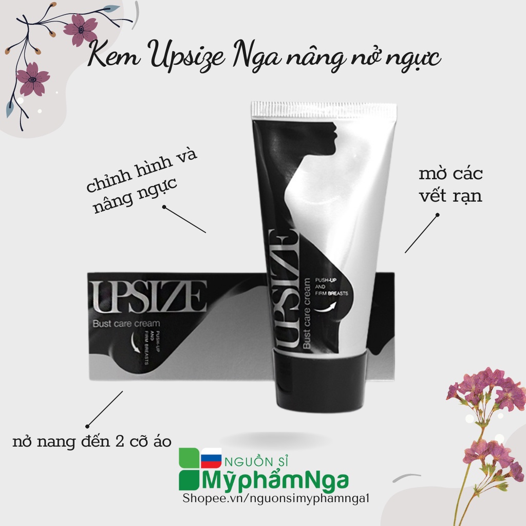 Kem Upsize Nga nâng nở ngực - Hàng chuẩn có tem hãng