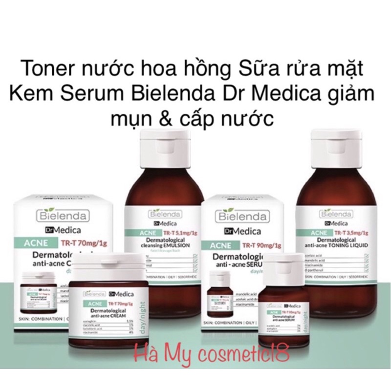 Toner nước hoa hồng ,Sữa rửa mặt ,Serum , Kem Bielenda Dr Medica giảm mụn cấp nước