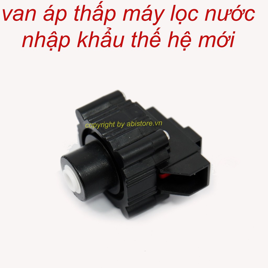 VAN ÁP THẤP MÁY LỌC NƯỚC RO NHẬP KHẨU CÚT NỐI NHANH THẾ HỆ MỚI