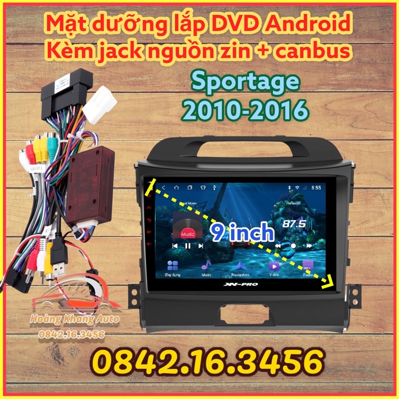 Mặt dưỡng Kia Sportage 2010 - 2016, 9 inch kèm canbus và jack nguồn zin theo xe