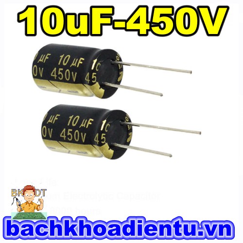 [10c] Tụ hóa 4.7uF 10uF 450V chất lượng tốt.