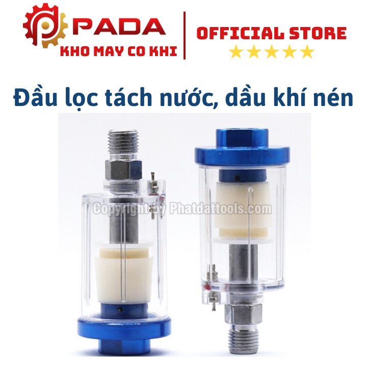 Đầu lọc,tách nước,dầu khí nén mini-Giúp bảo vệ,chống nước vào các thiết bị khí nén-Phụ kiện máy nén khí