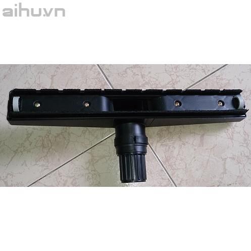 Bàn hút bụi máy hút bụi 30 - 70 - 80 lít