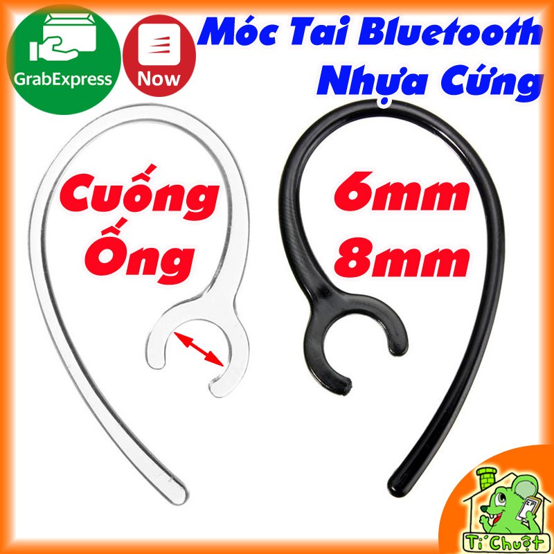 [1 Cái] Móc Tai Bluetooth 6mm &amp; 8mm Nhựa Cứng