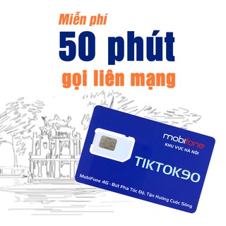Siêu Sim Giải Trí MobiFone TIKTOK90