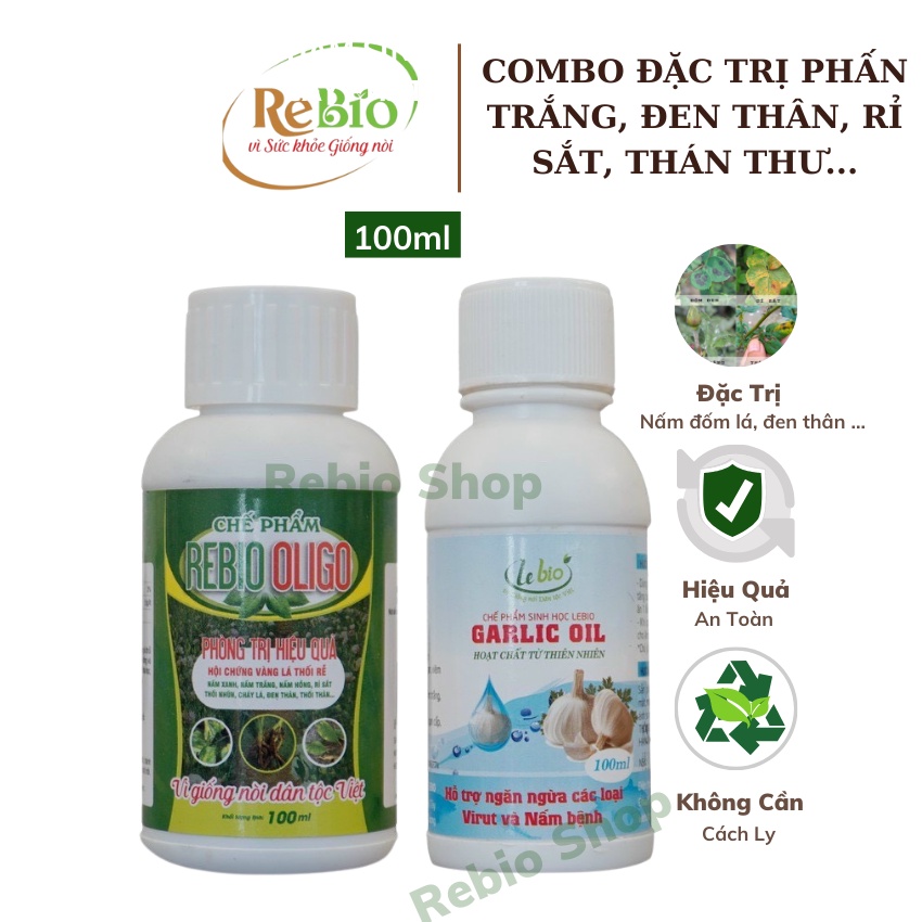 COMBO OLIGO 100ml + GARLIC OIL 100ml Chuyên đặc trị đốm đen, thán thư, gỉ sắt, u sưng, đen thân...